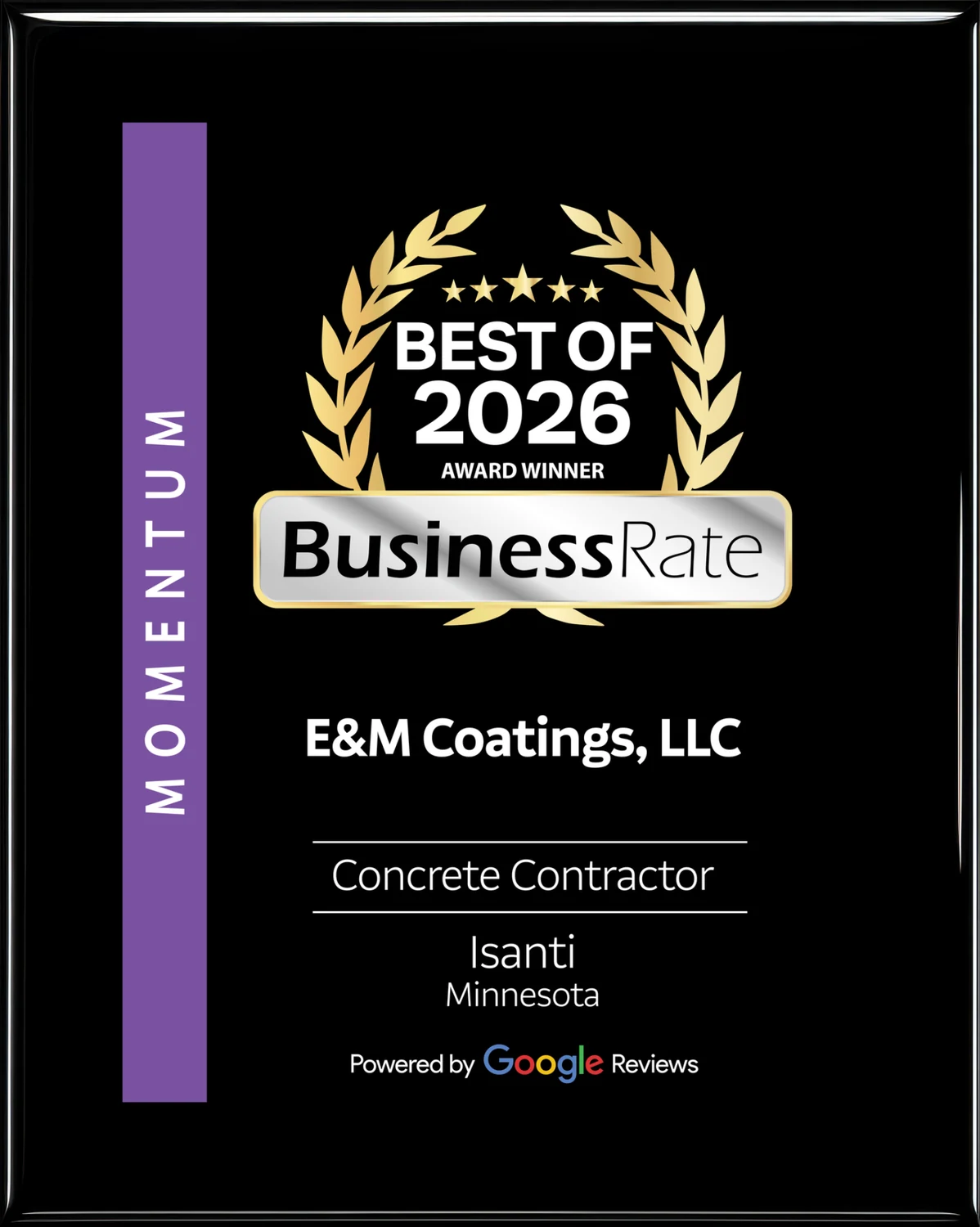 BusinessRate Best of 2026 Award Winner recognition for E&M Coatings, concrete contractor in Isanti, Minnesota
